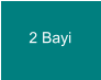 2 Bayi